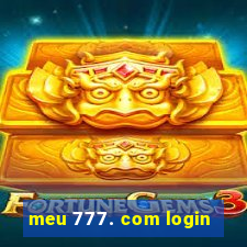 meu 777. com login